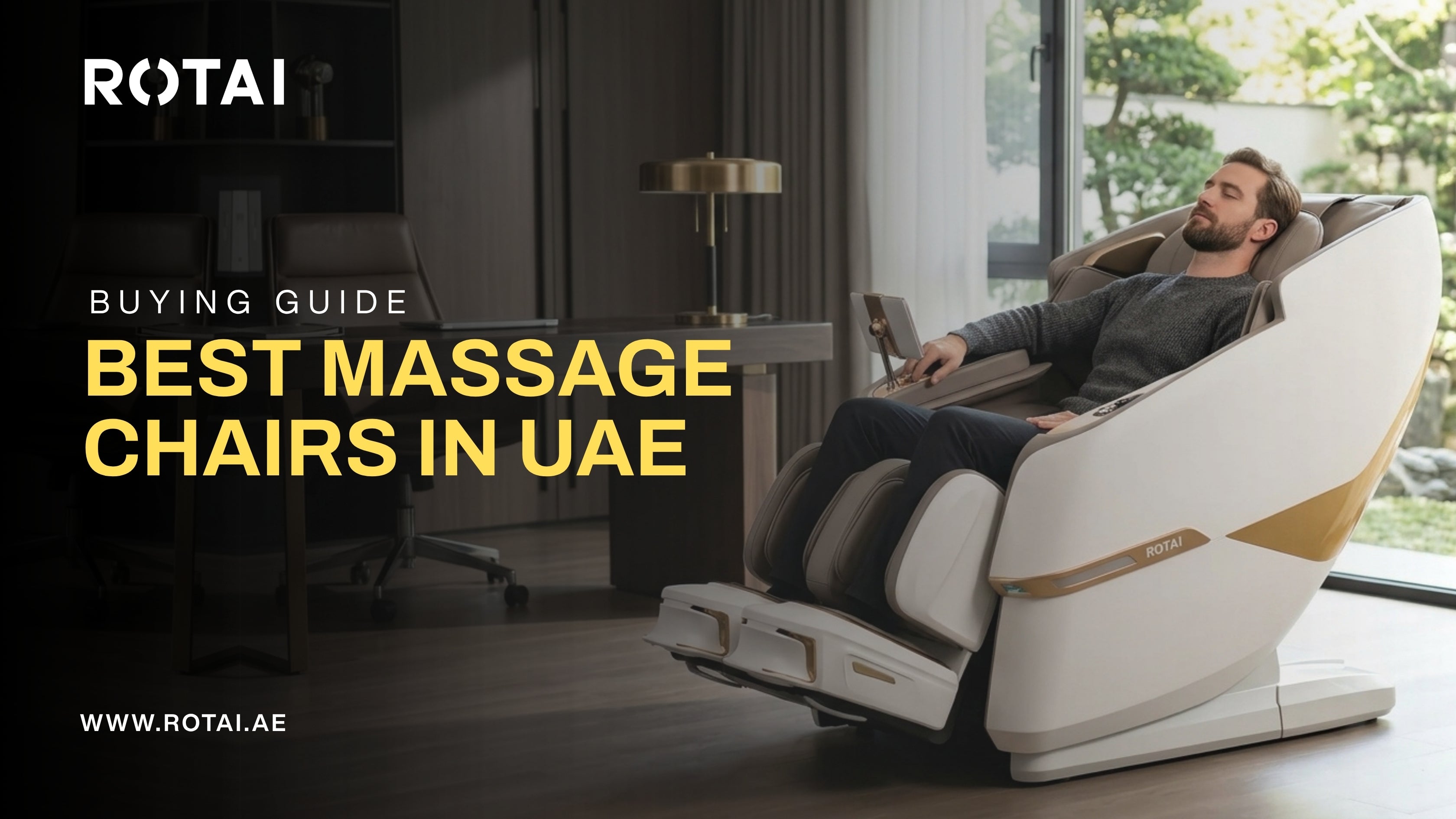 Best Massage Chairs in UAE: Rotai Buying Guide
