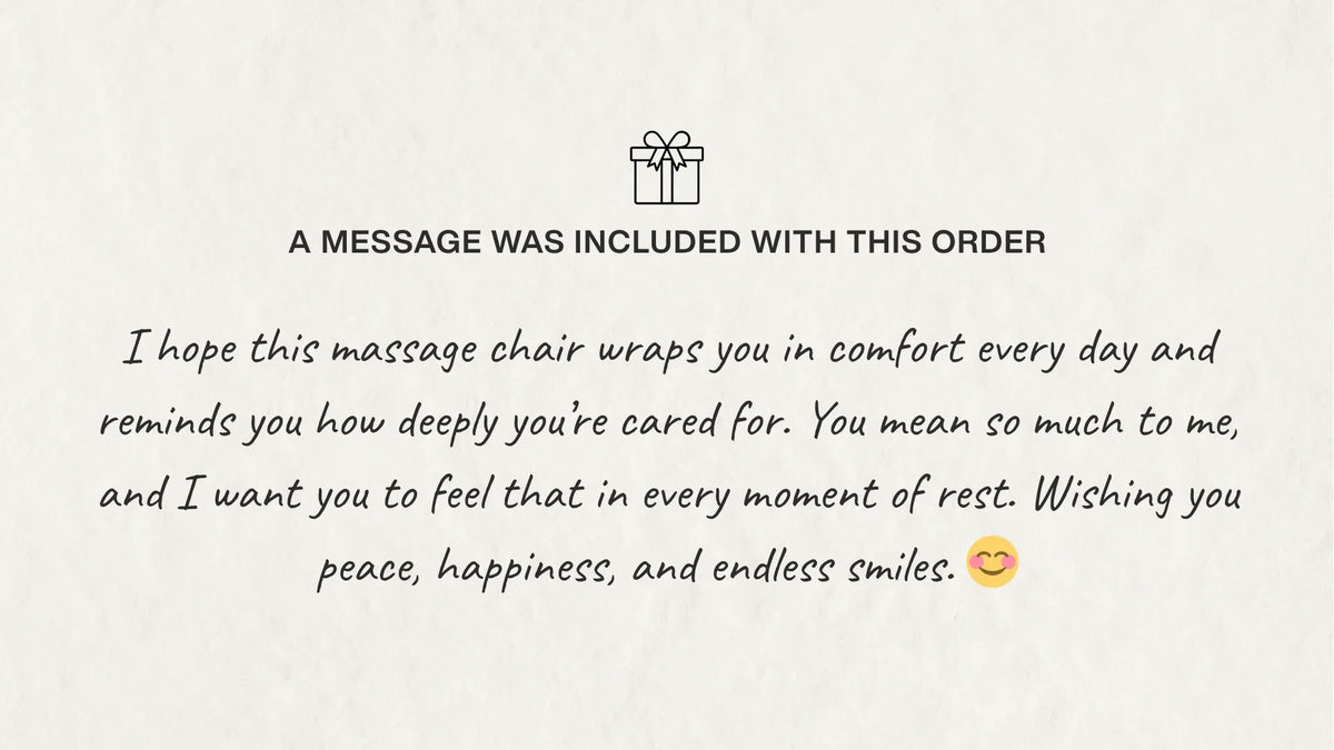 Gift note with a box icon and heartfelt message for a massage chair order